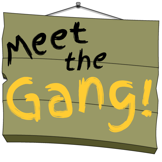 Meet the gang